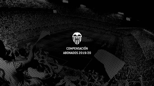 Valencia CF: Abierto el plazo de compensación para los abonados 2019-2020