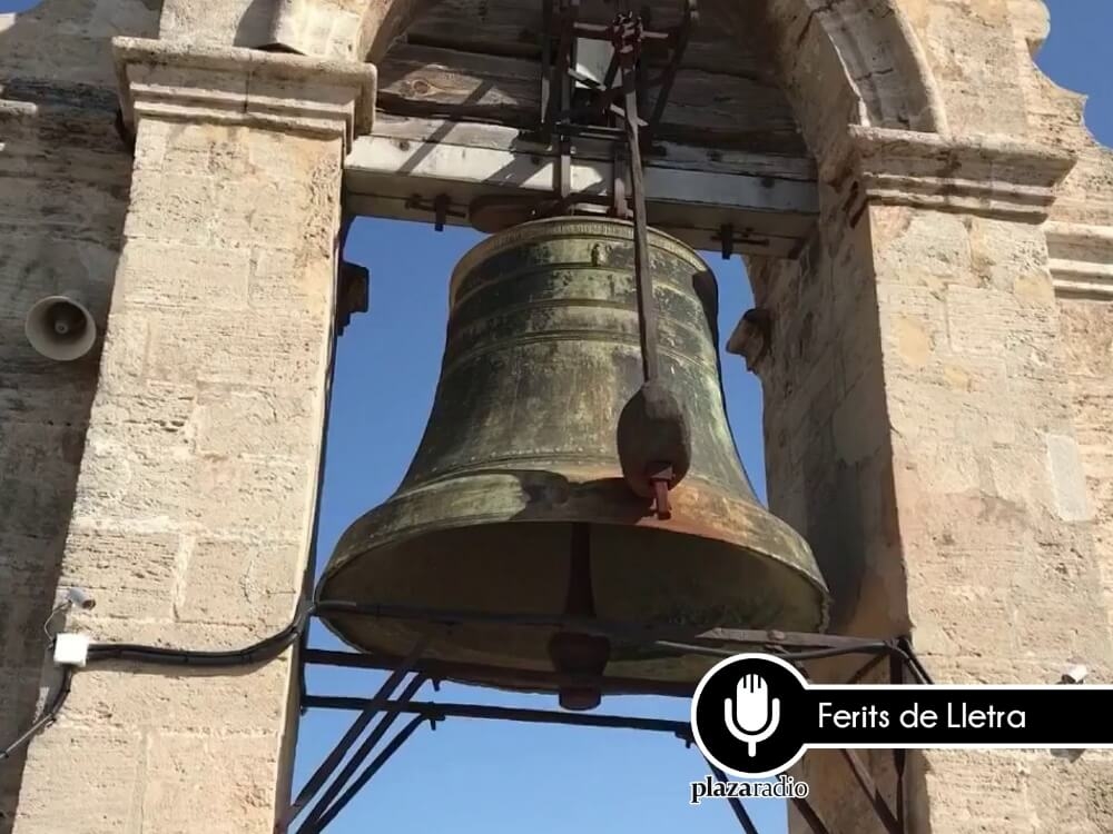 Ferits de Lletra: Campanes, la banda sonora de València
