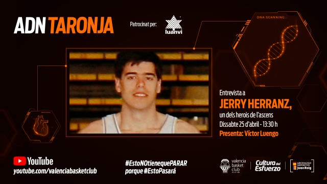 Jerry Herranz, primer protagonista en “ADN Taronja”
