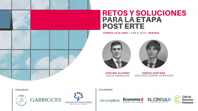 Retos y soluciones para la etapa post ERTE, con el CBD y los expertos de Garrigues