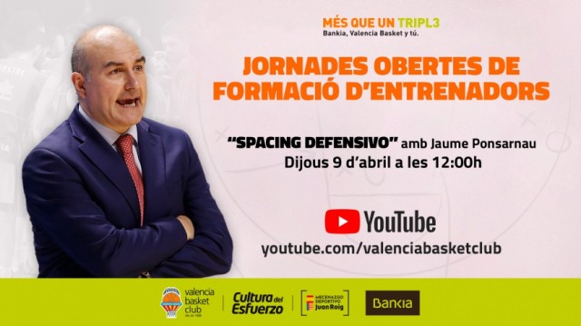 La formación de entrenadores no para en Valencia Basket: Clínic online con Jaume Ponsarnau