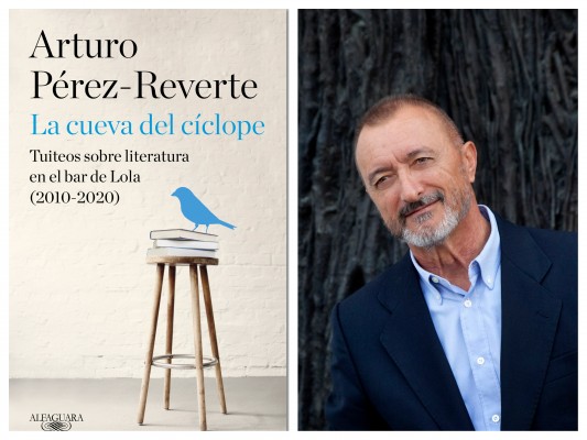 Pérez-Reverte reúne sus tuiteos en 'el bar de Lola' en el libro 'La cueva del cíclope'