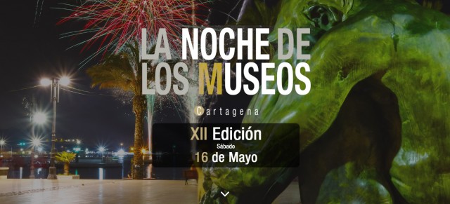 La multitudinaria Noche de los Museos de Cartagena tendrá que esperar hasta otoño