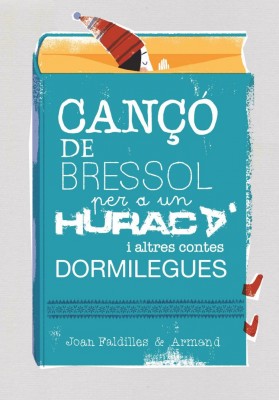 'Cançó de bressol per a un huracà i altres contes dormilegues': 
llibres per a llegir abans de dormir
