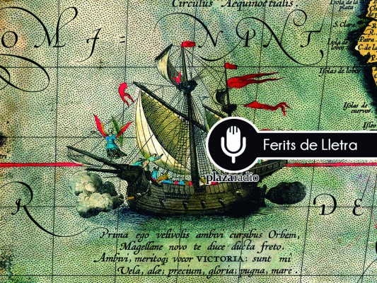 Ferits de Lletra: Magalhães i la primera volta al món (1519-1522)