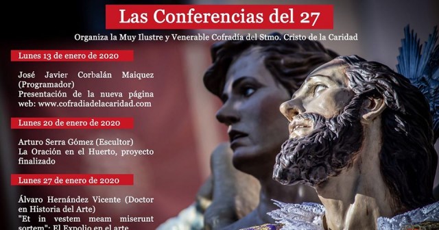 Las 'Conferencias del 27' de la Cofradía de la Caridad de Murcia arrancan este lunes 