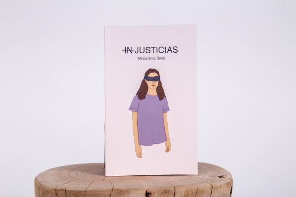 Bullying, trata de mujeres, violaciones u homofobia: un libro que nace de la rabia de las 'Injusticias'