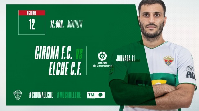 El Girona, a seguir escalada y el Elche a salir del atasco