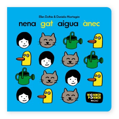 		‘Nena, gat, aigua, ànec’: la quotidianitat com a joc