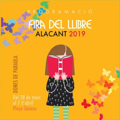 La Feria del Libro de Alicante: mujeres, Manuel Vilas y Carros de Foc