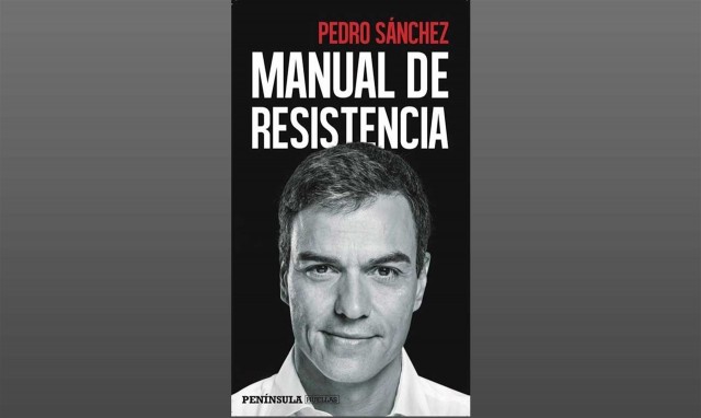 Pedro Sánchez publica 'Manual de resistencia', el primer libro de un presidente en ejercicio